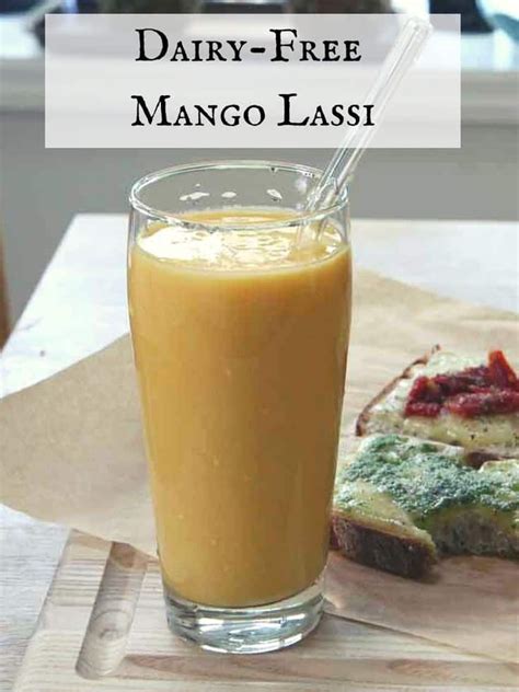Dairy Free Mango Lassi Using Coconut Yogurt And Milk Is A Delicious