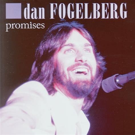 Release Promises By Dan Fogelberg Musicbrainz