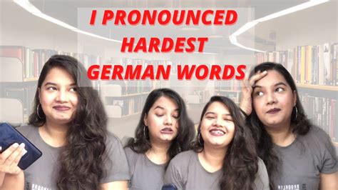 Hardest German Words To Pronounce Indian Tries To Pronounce German