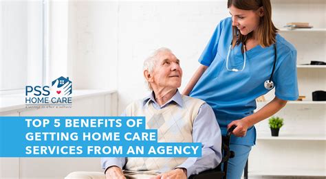 Top 5 Benefits Of Getting Home Care Services From An Agency