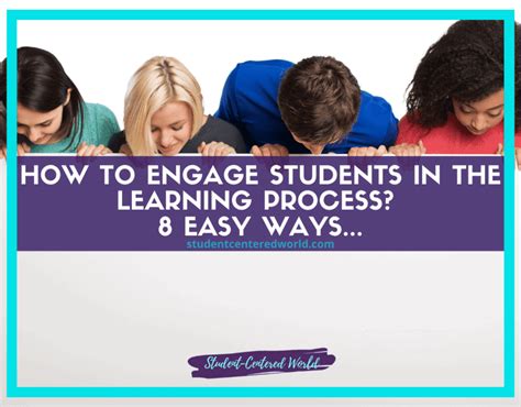 How To Engage Students In The Learning Process 8 Easy Ways