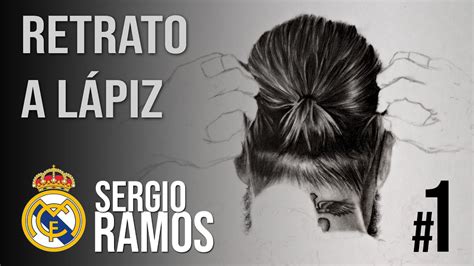Dibujo De Sergio Ramos 🔥 Retrato A Lápiz 1ª Parte Youtube