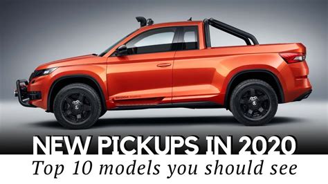 Top 10 Upcoming Pickup Trucks You Should Buy In 2020 Model Year Youtube