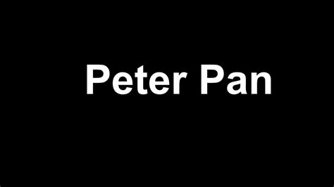 Peter Pan Creepypasta Reading Youtube