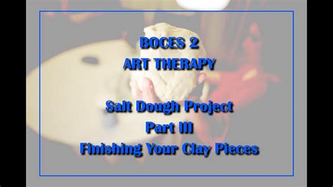 Art Therapy Salt Dough Part 3 Painting The Salt Dough Youtube