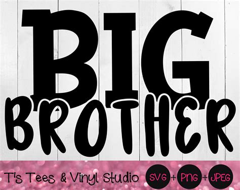Big Brother SVG, Brother svg, Sibling svg, Little Brother svg, Big Bro
