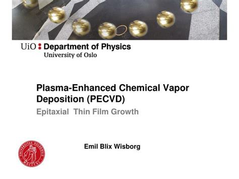 Ppt Plasma Enhanced Chemical Vapor Deposition Pecvd Powerpoint