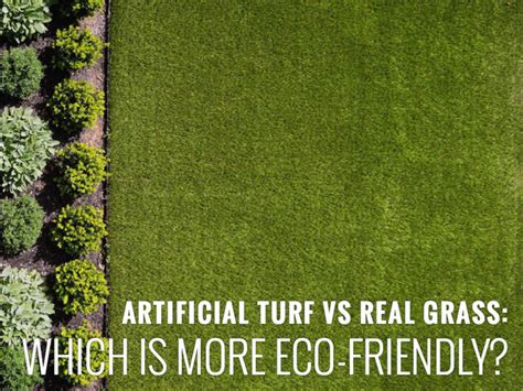 Artificial Turf Vs Real Grass Which Is More Eco Friendly Turf Pros