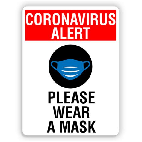Coronavirus Alert Please Wear A Mask Sign American Sign Company