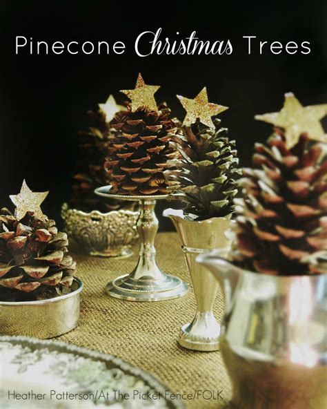 Simplicity For The Seasonpinecone Christmas Trees Adorable Pine