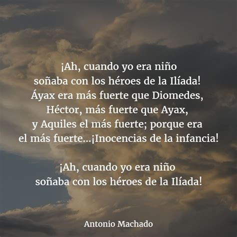 Poemas De Antonio Machado 7 Poemas Versos Poesía