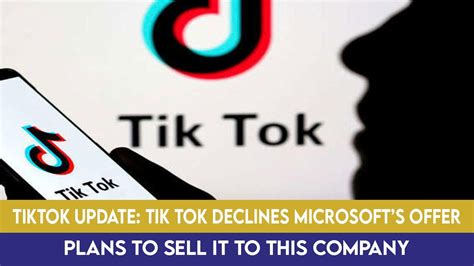 Tiktok Rejects Microsoft Deal Now This Company May Acquire Youtube