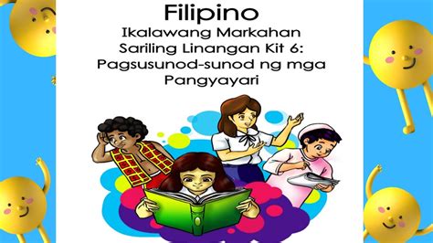 Filipino Grade Ikalawang Markahan Pagsusunod Sunod Ng Mga Pangyayari