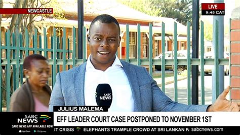 Julius Malema Court Case Postponed To November 1st Youtube