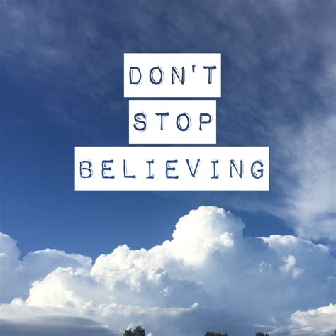 Mantra Monwednesday Dont Stop Believing