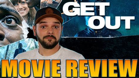 Get out is a 2017 american horror film written and directed by jordan peele in his directorial debut. Get Out | Movie Review (2017) - YouTube