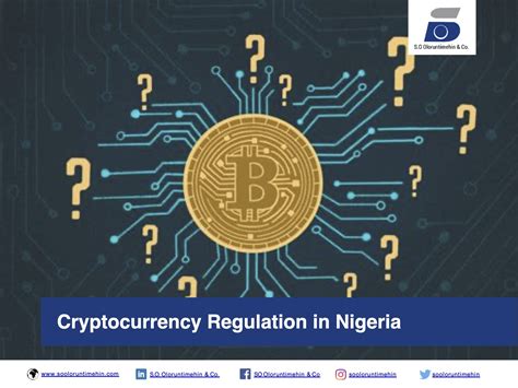 Cryptocurrency is still not illegal in nigeria: Cryptocurrency Regulation in Nigeria - S. O. Oloruntimehin ...
