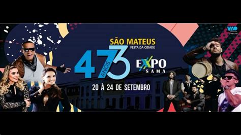 Vt Expo Sama Festa Da Cidade De 473 Anos De SÃo Mateuses Youtube
