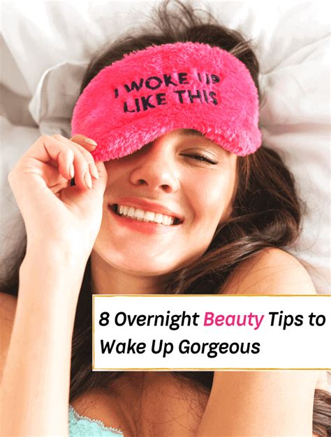 8 Overnight Beauty Tips To Wake Up Gorgeous Everything Abode