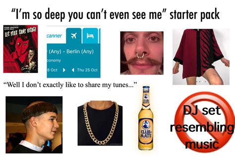 “i’m So Deep You Can’t Even See Me” Started Pack R Starterpacks
