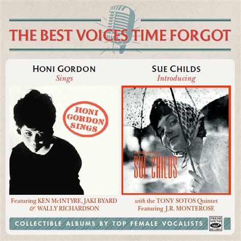 Honi Gordon And Sue Childs The Best Voices Time Forgot