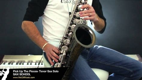 Pick Up The Pieces Tenor Saxophone Lesson From Sax School Youtube