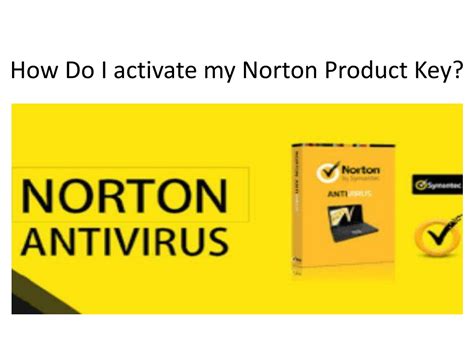 Ppt How To Renew Norton With Product Key Powerpoint Presentation