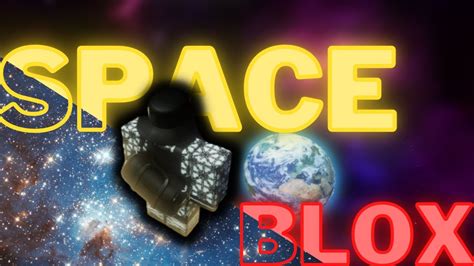 The Roblox Space Experience Youtube