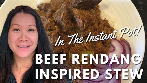 Beef Rendang Instant Pot Recipe Easy Instant Pot Recipes