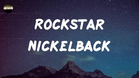 Nickelback Rockstar Lyrics Youtube