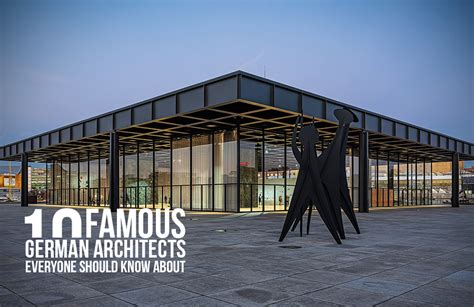 10 Famous German Architects Everyone Should Know About Rtf