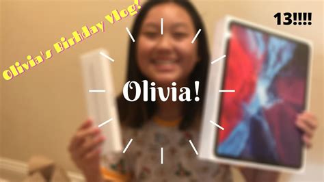 Olivias Birthday Vlog Youtube