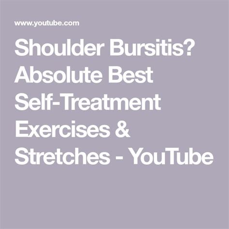 Shoulder Bursitis Absolute Best Self Treatment Exercises And Stretches