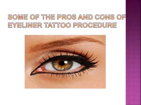 Some Of The Pros And Cons Of Eyeliner Tattoo Procedure