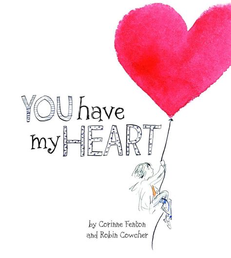 You Have My Heart · Corinne Fenton