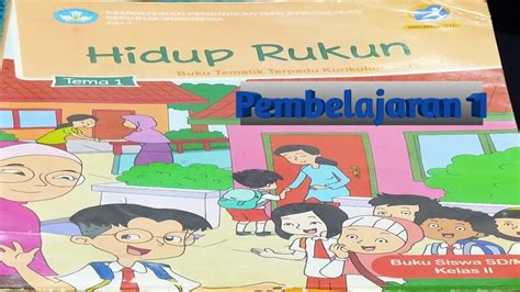 Tema Sub Tema Hidup Rukun Di Rumah Pembelajaran Youtube