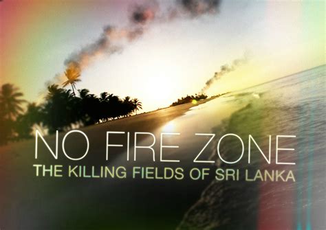No Fire Zone The Killing Fields Of Sri Lanka Bertha DocHouse