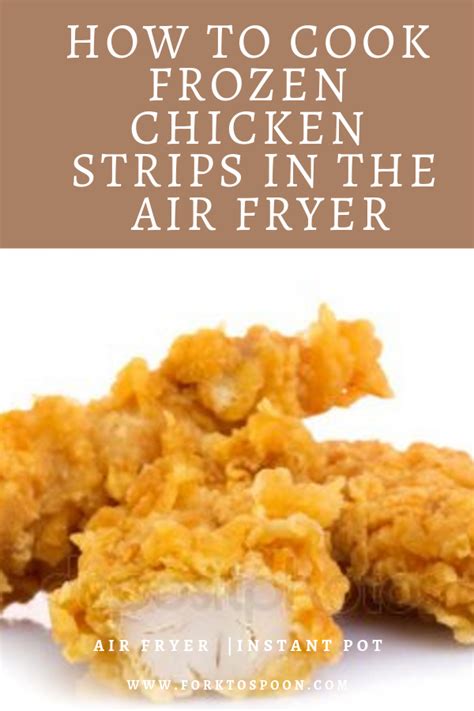 These recipes based on using the cosori air fryer (5.8qt model. How to Cook Frozen Chicken Strips (Tenders) in The Air ...