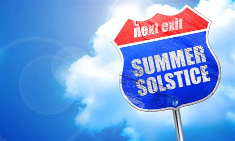 First Day Of Summer June Solstice In 20212022 When Where Why