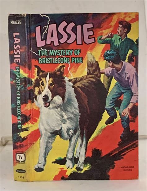 Lassie The Mystery Of Bristlecone Pine By Frazee Steve Very Good
