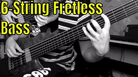 Six String Fretless Bass Arrangement I Know You Bass Practice Diary