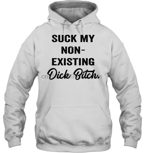 Men Hoodie Suck My 비 기존 Dick Bitch White Version2 여성 Streetwear