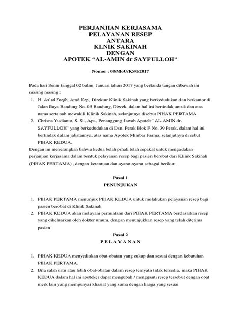 Adapun contoh surat perjanjian kerjasama kemitraan bisnis atau usaha tersebut ialah sebagai berikut. Contoh Surat Perjanjian Klinik Dengan Apotek - Contoh ...