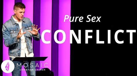 Pure Sex Conflict Song Of Solomon 5 2 6 9 Youtube