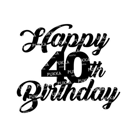 40th Birthday Cake Topper Svg Cake Topper Svg Birthday Etsy