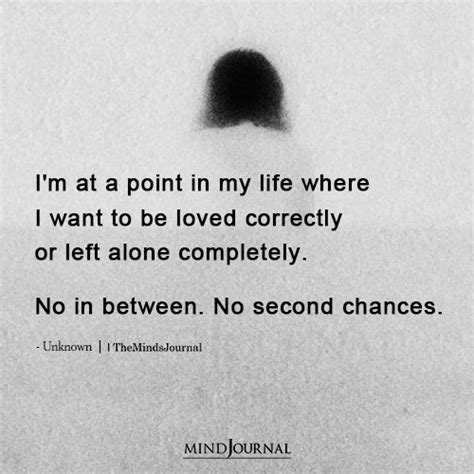 Im At A Point In My Life Life Quotes The Minds Journal