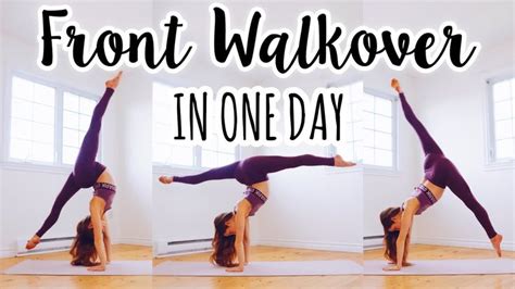 how to do a front walkover in one day front walkover gymnastics workout gym workout for