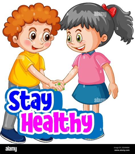 Stay Healthy Font With Two Kids Do Not Keep Social Distancing Isolated