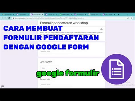 Cara Membuat Formulir Pendaftaran Di Google Form Youtube
