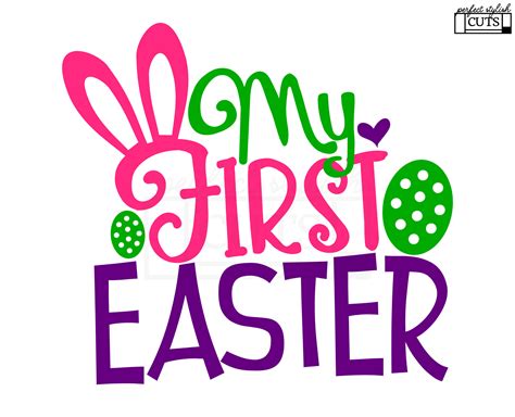 My First Easter Svg Easter SVG DXF PNG Eps Files for - Etsy